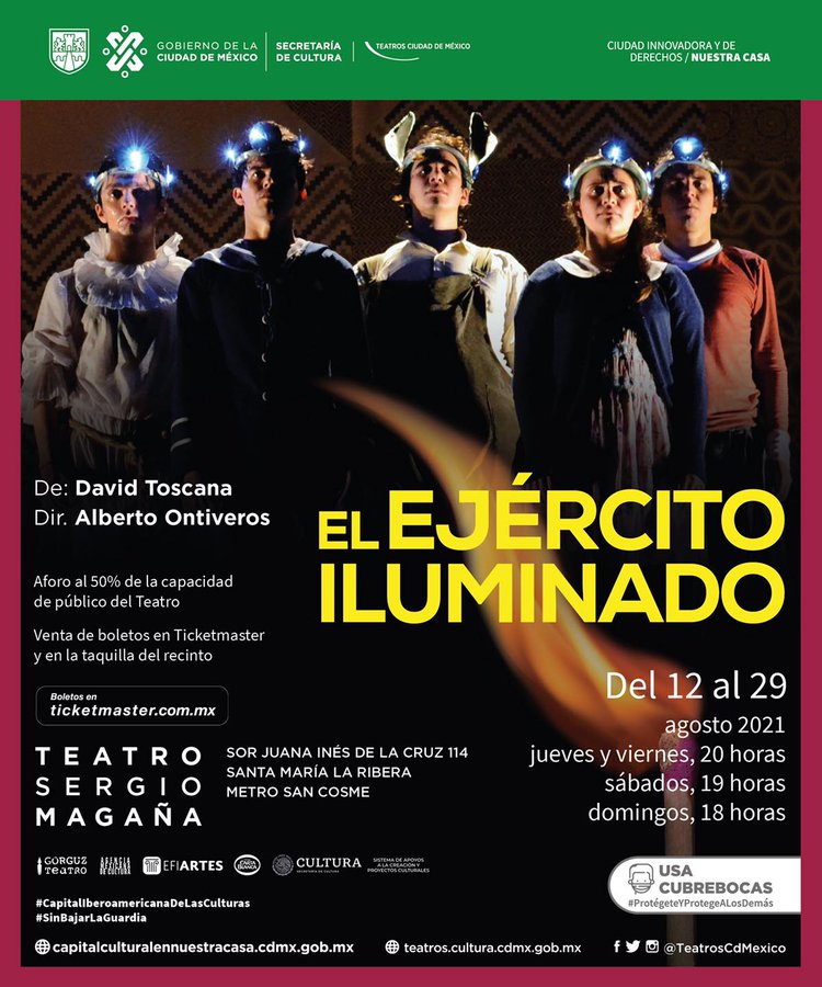 Tenemos pases dobles para  #ElEjércitoiluminado, hoy 13 de agosto 20hrs en el #TeatroSergioMagaña, pide tu pase usando #DescubrirCDMX
