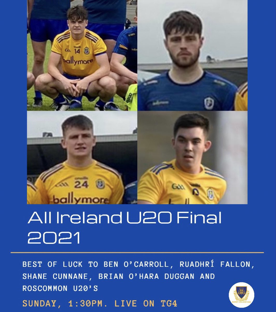 Best of luck to our former students Ben O’Carroll, Ruaidhrí Fallon, Shane Cunnane and Brian O’Hara Duggan and Roscommon U20’s this Sunday in the All Ireland final.
The game is live on TG4 at 1:30.
#WeAreRos 🤩