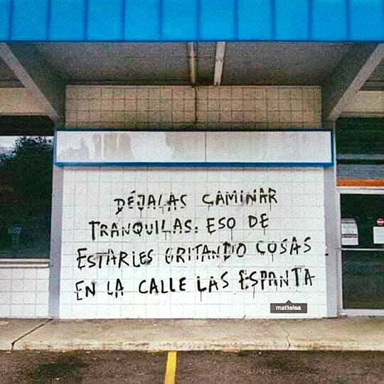 Exacto ,
Déjalas tranquilas.