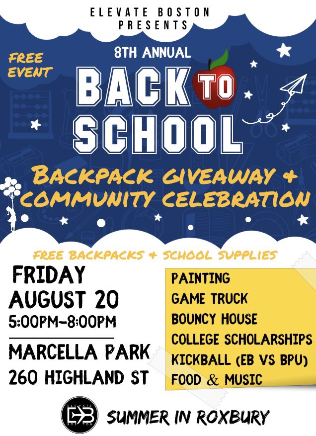 Join us next Friday at Marcella Park for our 8th Annual Back to School Backpack Giveaway and Community Celebration. #summerinroxbury #elevateboston