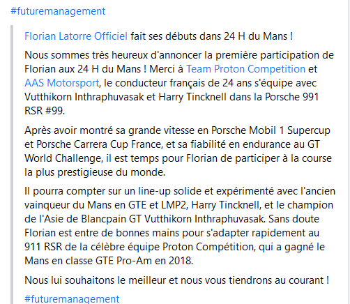 FlorianLATORRE's tweet photo. #FL99 - Future Management très heureux d'annoncer la 1° participation de @FlorianLATORRE aux @24heuresdumans! Merci à @ProtonRacing et @AAS_Motorsport, le conducteur 🇫🇷 de 24 ans fait équipe avec V.Inthraphuvasak et @HarryTincknell dans la Porsche 991 RSR #99 https://t.co/wBhnWr0sMi