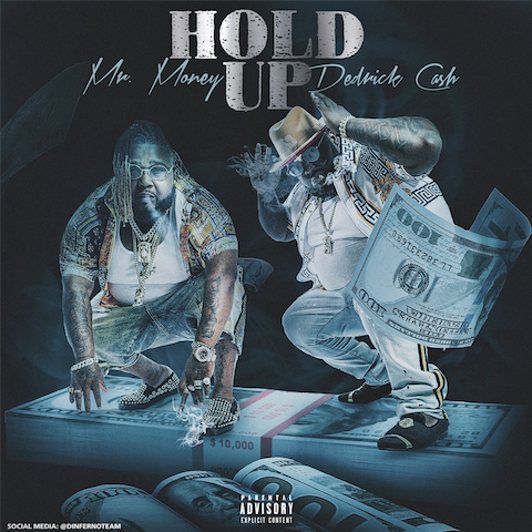 VirDiKO's tweet photo. D’INFERNO MUSIC GROUP presents #NewMusic by D INFERNO - MR. MONEY &amp; DEDRICK CASH titled "HOLD UP" produced by D.M.G (click-listen-watch-share) https://t.co/eR9A5PJfao @VirDiKO @DINFERNOTEAM https://t.co/vySbl7uwlT