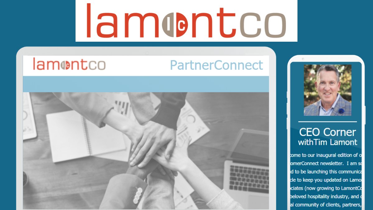 This week, LamontCo launched our PartnerConnect and CustomerConnect Newsletters!

Each month will feature CEO updates, Partner and Associate Spotlights, Team Tidbits, Industry Updates and more.

To subscribe, email nicole@lamontco.com or amoneyhun@lamontco.com