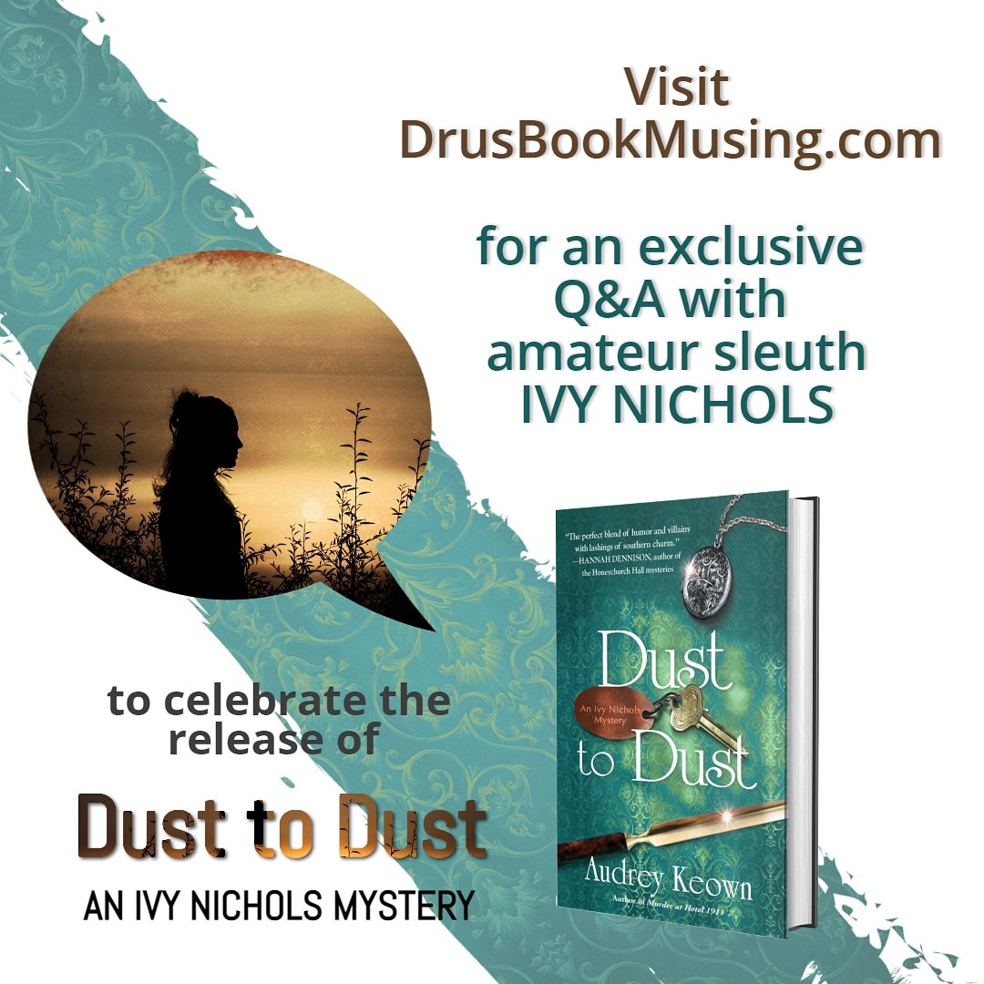 Ivy Nichols is a special guest today at Dru's Book Musings! Please visit DrusBookMusing.com to learn what you don't know about Ivy and follow  @drusbookmusing for more quality mystery insider features!

Thank you, Dru Ann!!