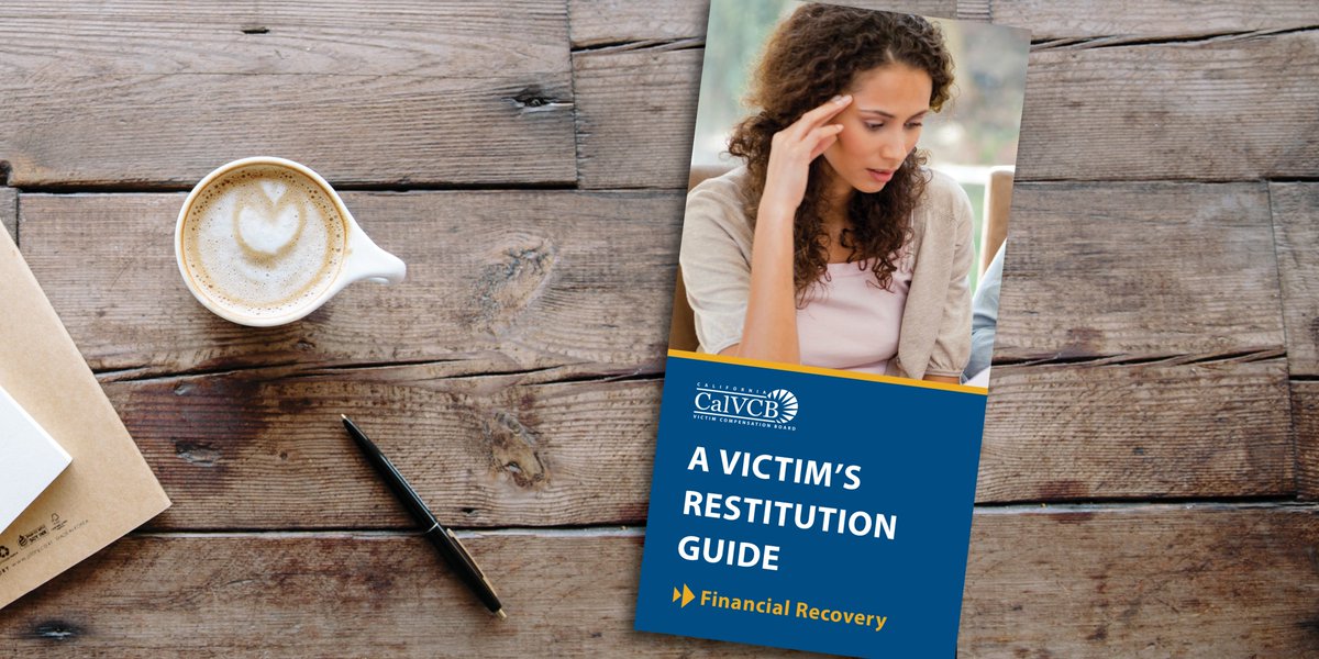 CalVCB on Twitter: "A Victims Guide to Restitution is one of the ...