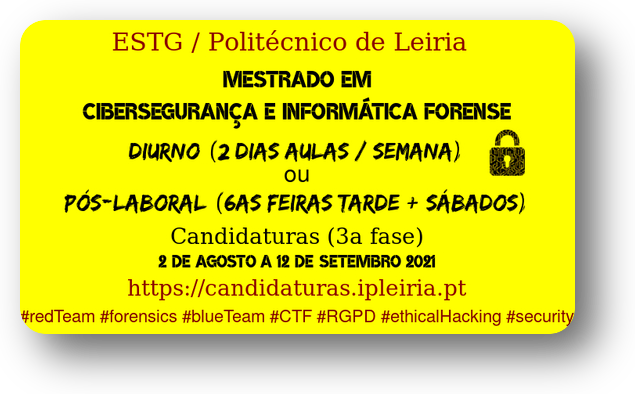 ESTG_DEI's tweet photo. #mestrado #Ciberegurança #InformáticaForense #Leiria #Candidaturas https://t.co/qA95cCP5i6