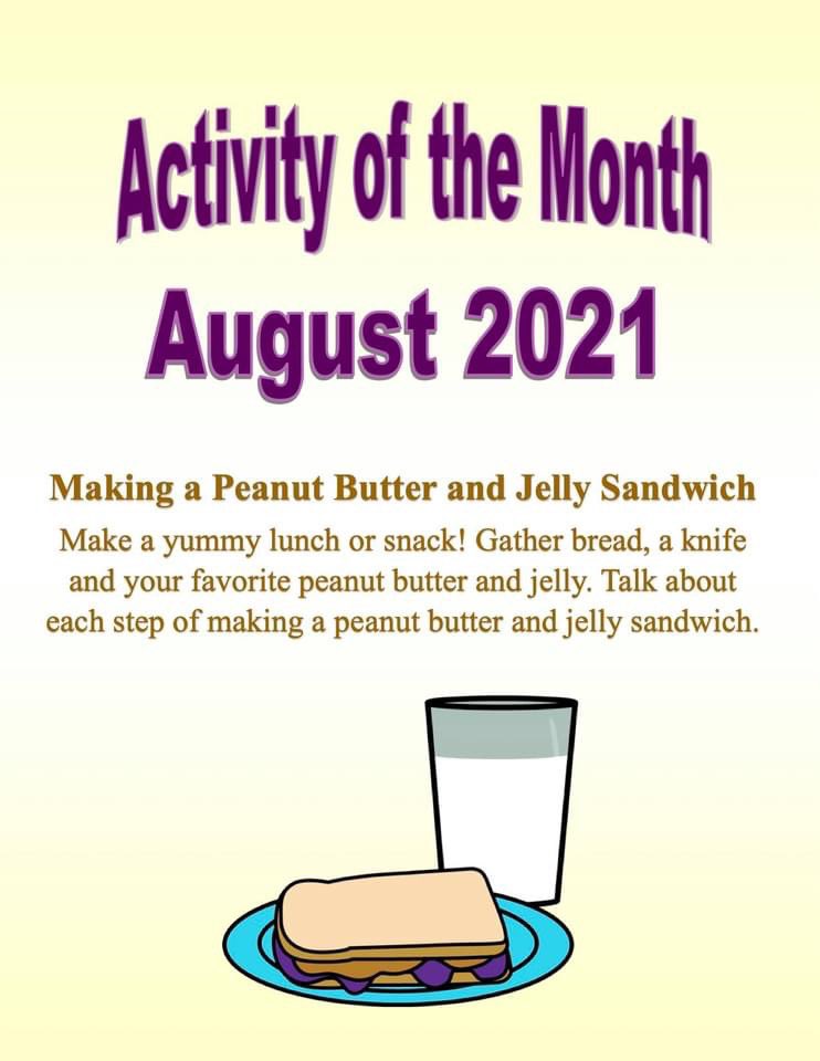 The Moog Center On Twitter Our August Activityofthemonth Is Making A Peanut Butter And Jelly Sandwich Gather Your Bread A Knife And Your Favorite Peanut Butter And Jelly Talk About Each Step