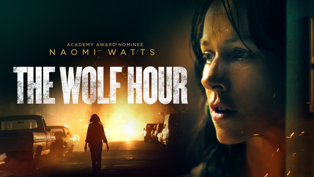 Ужасы 2024 зарубежные. Час волка (2019). Naomi Watts the Wolf hour.