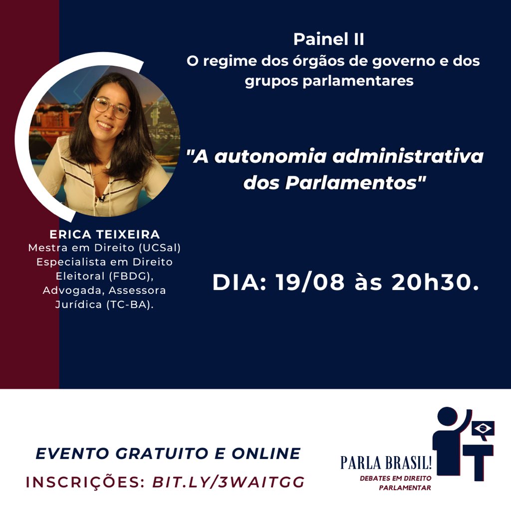 InstitutoParla's tweet photo. Confira os temas das palestras do Painel II- O regime dos órgãos de governo e dos grupos parlamentares, que acontecerá no dia 19/08/2021, a partir das 20h30.
Não perca esse evento, faça sua inscrição através do link que está na bio.
#PARLA #PARLABRASIL #direito #parlamento https://t.co/3op3eK2MCs