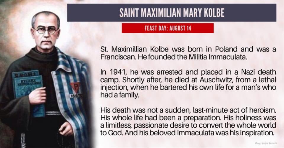 mayocesar's tweet image. Saint Maximilian Kolbe, you were prepared to be generous in your last moments by a long life of sacrifice, humility, &amp;amp; devotion. May we so prepare ourselves day in and day out, so that when a moment of heroic generosity presents itself, we will respond like you.

#Aug14 #FeastDay