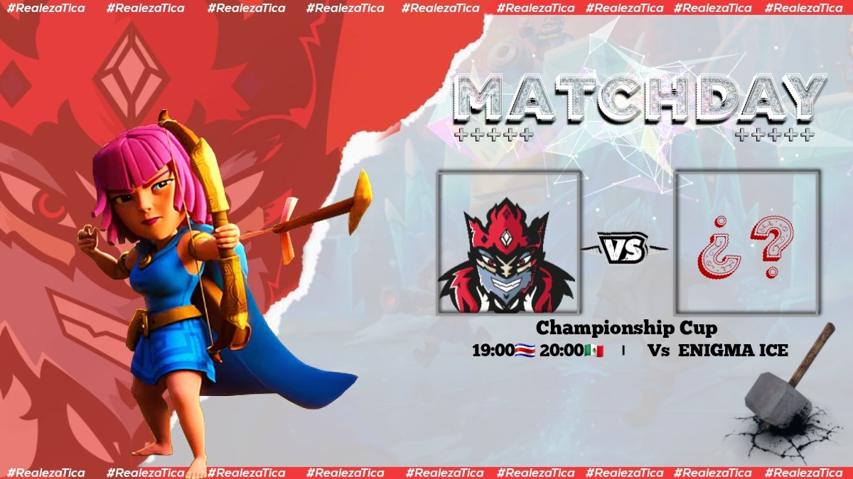 #ClashRoyale I To Day

🏆| @ChampionsCup_gg
📌| Jornada 2
🆚️| @Enigma_ice
⏰| 19:00🇨🇷 20:0🇲🇽

#RealezaTica👑