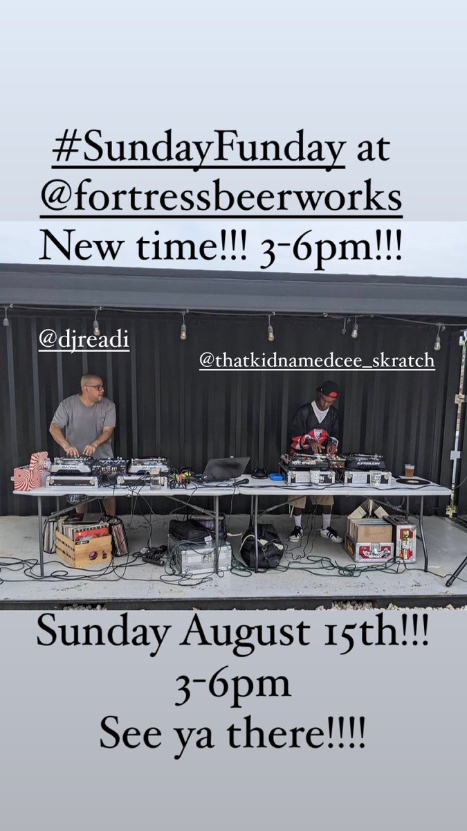 thatkidnamedcee's tweet photo. THIS SUNDAY! Aug. 15th!!! @thatkidnamedcee & @DJREADI LIVE DJ set at #fortressbeerworks 3-6pm!! Great skills, music & food/beer!!
#SundayFunday
Fortress Beerworks
2606 Spring Cypress
Spring, TX 77388
#TKNC #DJReadi #fulltimekutterz #artofskratch #realdjing https://t.co/IFBdk8h8KY