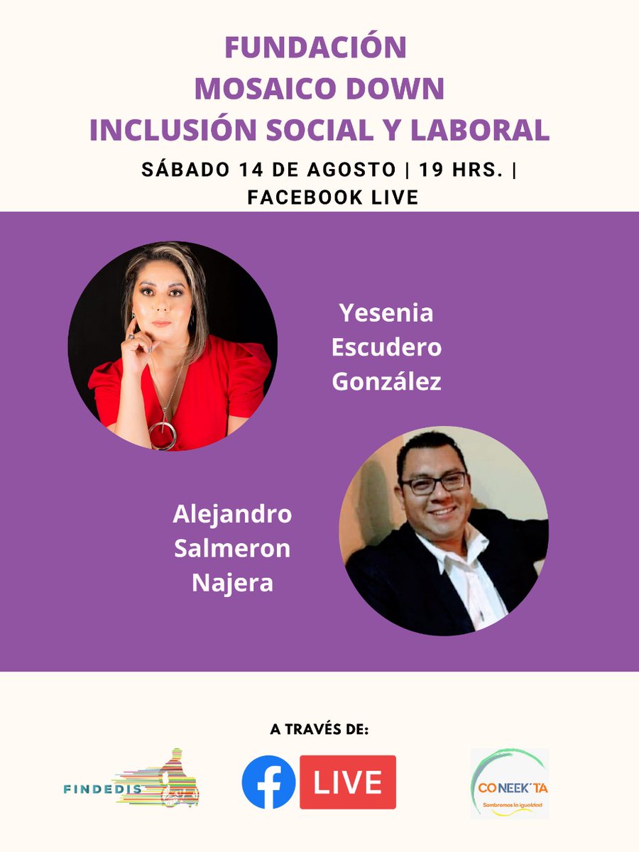 findedis's tweet image. FUNDACIÓN MOSAICO DOWN INCLUSIÓN SOCIAL Y LABORAL 

SÁBADO 14 DE AGOSTO | 19 HRS. | FACEBOOK LIVE.

Invitados:

-Yesenia Escudero González

-Alejandro Salmeron Najera

A través de Co-NEEK&apos;TA y #FINDEDIS