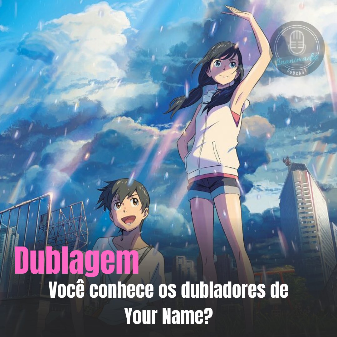 Kimi No Na Wa (Your Name) é lançado com dublagem em PT pela