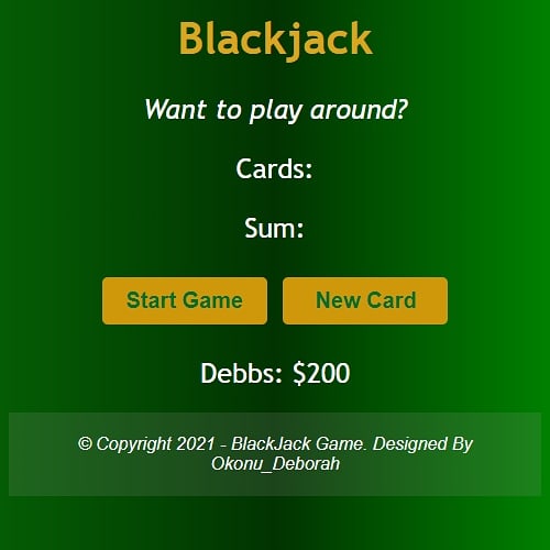 debbstech's tweet photo. Day 03 #5daysof #javascript
I learnt about how to objects and how to use it. How to add and remove elements from an array.
I learnt about how to display random numbers from the click of a button.
in doing this I created a simple JavaScript game called; *Blackjack. #100DaysOfCode https://t.co/X4eCr8zeO1