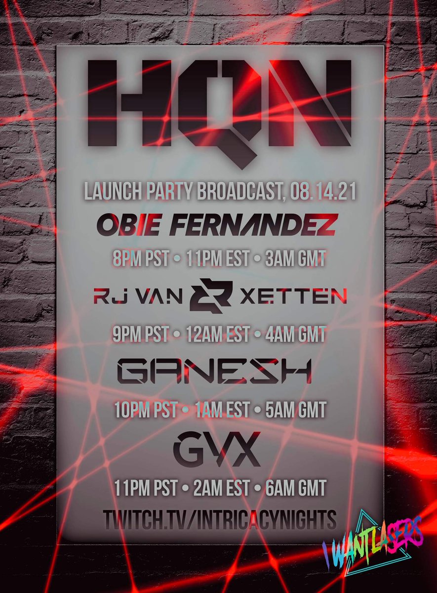 IntricacyNights's tweet image. Set times for Twitch tomorrow with @hqnrecordings launch party on twitch.tv/Intricacynights at 8pm PST/11pm EST/ 3am GMT!

@obie @Thedjganesh @IWantLasersss  #avdesigns #gvx #rjvanxetten #twitch @hq_recordings