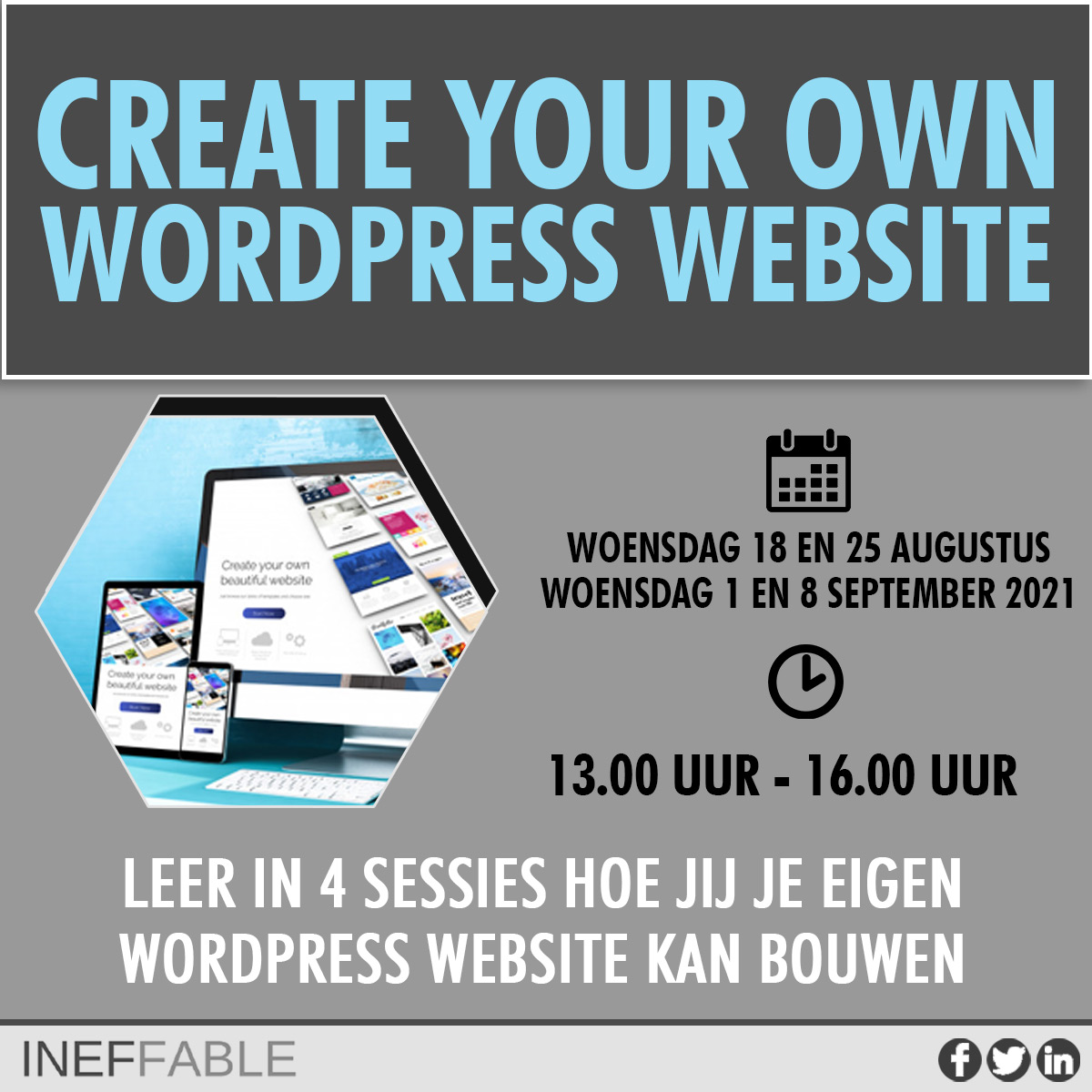 IneffableNv's tweet photo. Wil je leren hoe jij jouw eigen #WordPress #website kan bouwen en wil je meer weten over #website en domein #hosting? Doe dan mee aan de Create your own #WordPress website training! Ga naar https://t.co/0ybu9NK545 en vul het Registratie Formulier in! #Ineffable #SocialMedia https://t.co/oW0nEiUAsO
