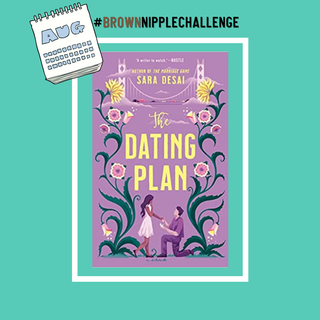 We have a new book for the #brownnipplechallenge! The selection for the month of August is #TheDatingPlan by @saradesaiwrites 
.
It’s available in ebook, paperback and AUDIO!

#whatareyoureading #diverseromance #brownnipplesareathing #MJayGranberry
