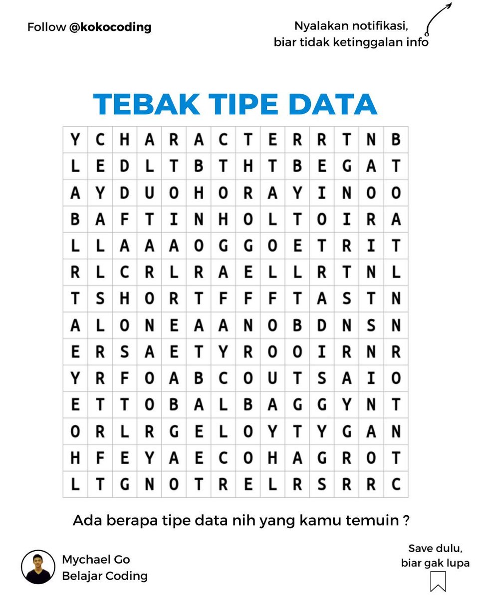 mychaelgo's tweet image. instagram.com/p/CSifqNwhOGu/ 
Ayo ada berapa tipe data yang ada pada gambar di atas?
Comment ya apa aja yang kamu temui !
-
➡️Follow kokocoding
➡️Follow kokocoding
➡️Follow kokocoding
- 
#makinpahamcoding
#tipedata 
#anakit #teknikinformatika #programmerindonesia