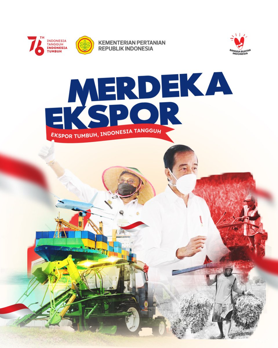 BarantinRI's tweet photo. Sebagai bagian dari momentum Hari Kemerdekaan RI, Kementan menyelenggarakan #MerdekaEkspor pada 14 Agustus 2021. Selain bentuk apresiasi bagi pelaku usaha di bidang agribisnis, #MerdekaEkspor diharapkan dapat menambah semangat petani dan pemangku kepentingan pertanian nasional. https://t.co/vyZPxJezqM