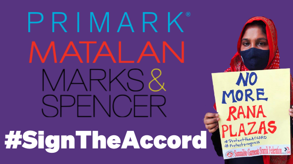 Bangladeshi workers who make the clothes for @Matalan, @marksandspencer, and @Primark are calling on them to #SigntheAccord (a vital safety agreement that saves lives). 

Will you stand with garment workers? #RanaPlazaNeverAgain

Take action now 👇  secure.waronwant.org/page/87910/act…