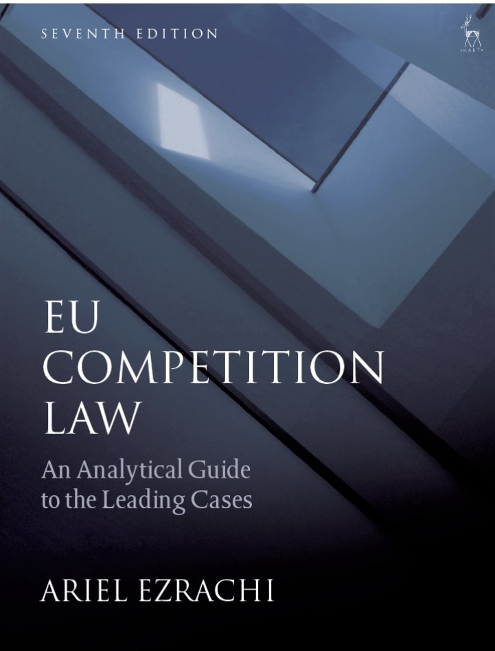 NEW 7th edition - EU Competition Law - An Analytical Guide to the Leading Cases. bloomsburyprofessional.com/uk/eu-competit…