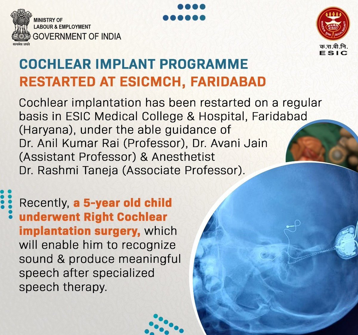 ESIC Medical College &amp; Hospital, Faridabad (Haryana) has restarted the Cochlear Implant programme on regular basis, being performed by a team of expert medical professionals.

#ESIC  <a href="/byadavbjp/">Bhupender Yadav</a>