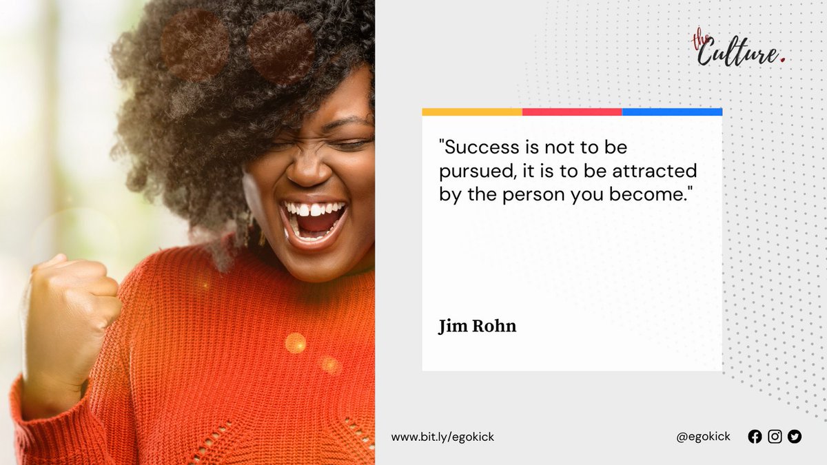 iamessencego's tweet photo. Success is not to be pursued, it is to be attracted by the person you become.

https://t.co/WAi7tD7Hq4 https://t.co/YpGkdj8XeJ