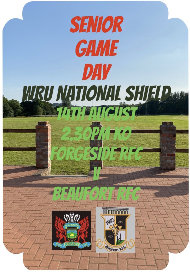 🗓Saturday 14th August   
🏉Forgeside RFC V Beaufort RFC 
📍Forgeside RFC - Forgeside RFC Ground, Clapham Terrace, Blaenavon, Pontypool, NP4 9DE
⏳KO 2.30PM

🍻Back to Beaufort RFC after the match for 🍺 

Come and support the boys away today, a day not to be missed 🙌