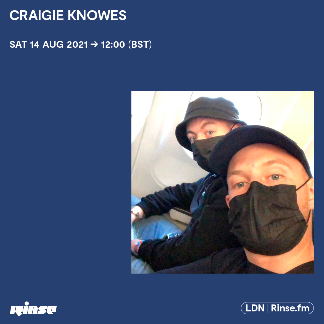 RinseFM's tweet photo. Up next at 12 we have #CraigieKnowes

Lock in at https://t.co/Q0ed1kLtwe &amp; 106.8FM
#RinseFM https://t.co/Ojr5FW16XH