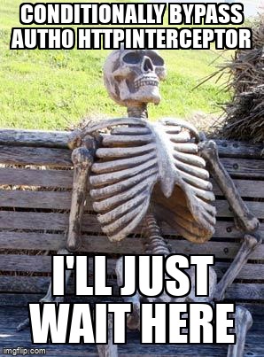 overflow_meme's tweet image. Conditionally bypass Auth0 HttpInterceptor stackoverflow.com/questions/6877… #firebaseauthentication #angularhttpinterceptors #angular #auth0