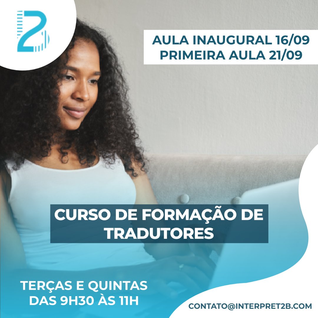 Interpret2b's tweet photo. A Interpret2b apresenta:

CURSO DE FORMAÇÃO DE TRADUTORES

Duração: 132 horas

Agende seu teste de admissão no contato@interpret2b.com e venha fazer parte da i2B!

#interpret2b #i2b #cursodetraducao #traducao #cursodeformacaodetradutores #tradutoriniciante #formacaodetradutor https://t.co/iEjnLpo26Z