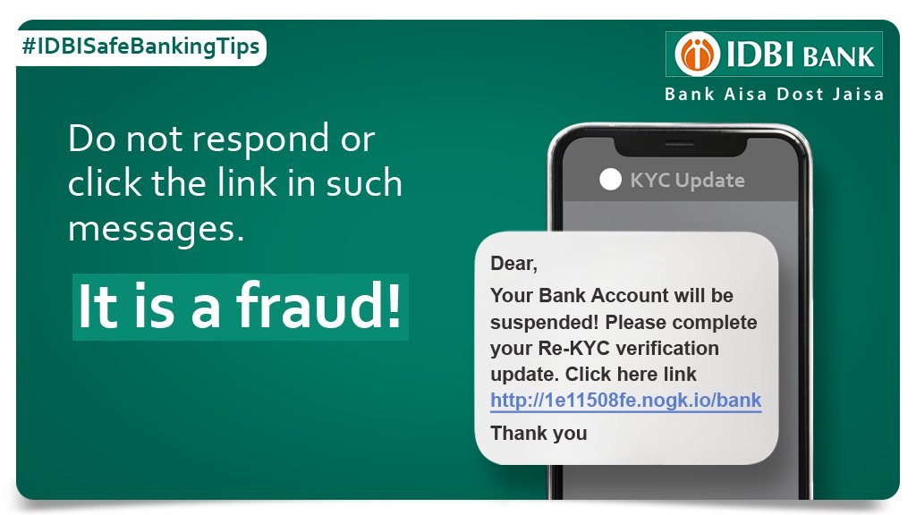 IDBI_Bank's tweet photo. Always stay alert! IDBI Bank nor any of its employees will
request for KYC verification or updation over call or SMS.
#StayAlertBankSafe #IDBISafeBankingTips #SafeBanking https://t.co/ycWoT0nNOM