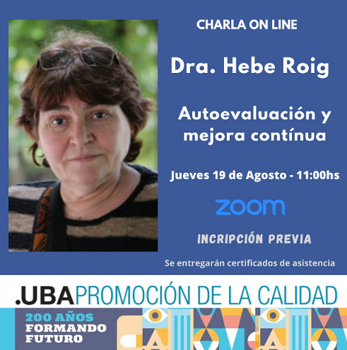 espec_eval_univ's tweet photo. Charla online de la Dra. Hebe Roig "Autoevaluación y mejora contínua" jueves 19/8 - 11 hs. (Argentina)

Unidad de Promoción de la Calidad UBA https://t.co/XesGpVURHn https://t.co/taMLNeOV40