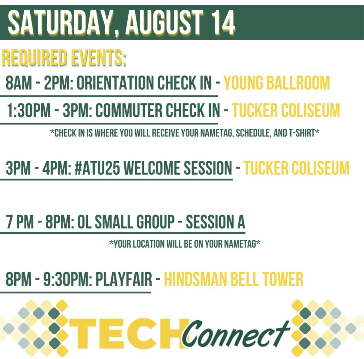 NewStudentsATU's tweet photo. -REQUIRED EVENTS-
Full schedule of day 1 of orientation!! Be sure to attend your required events and then join us and your Orientation leaders for fun!! 💚💛⚡️ #ATU25 https://t.co/brMnyYgw8y