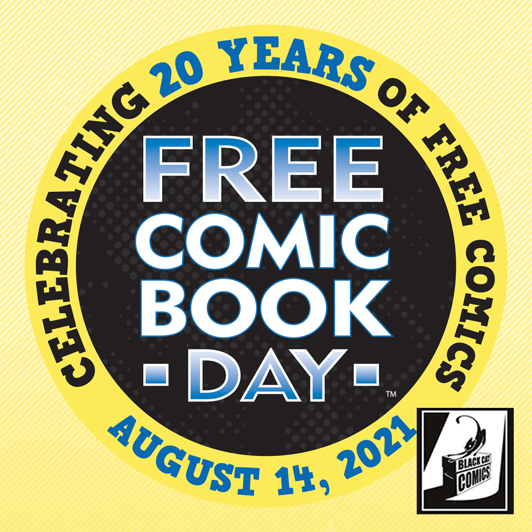 Today is FREE COMIC BOOK DAY!! - mailchi.mp/black-cat-comi…