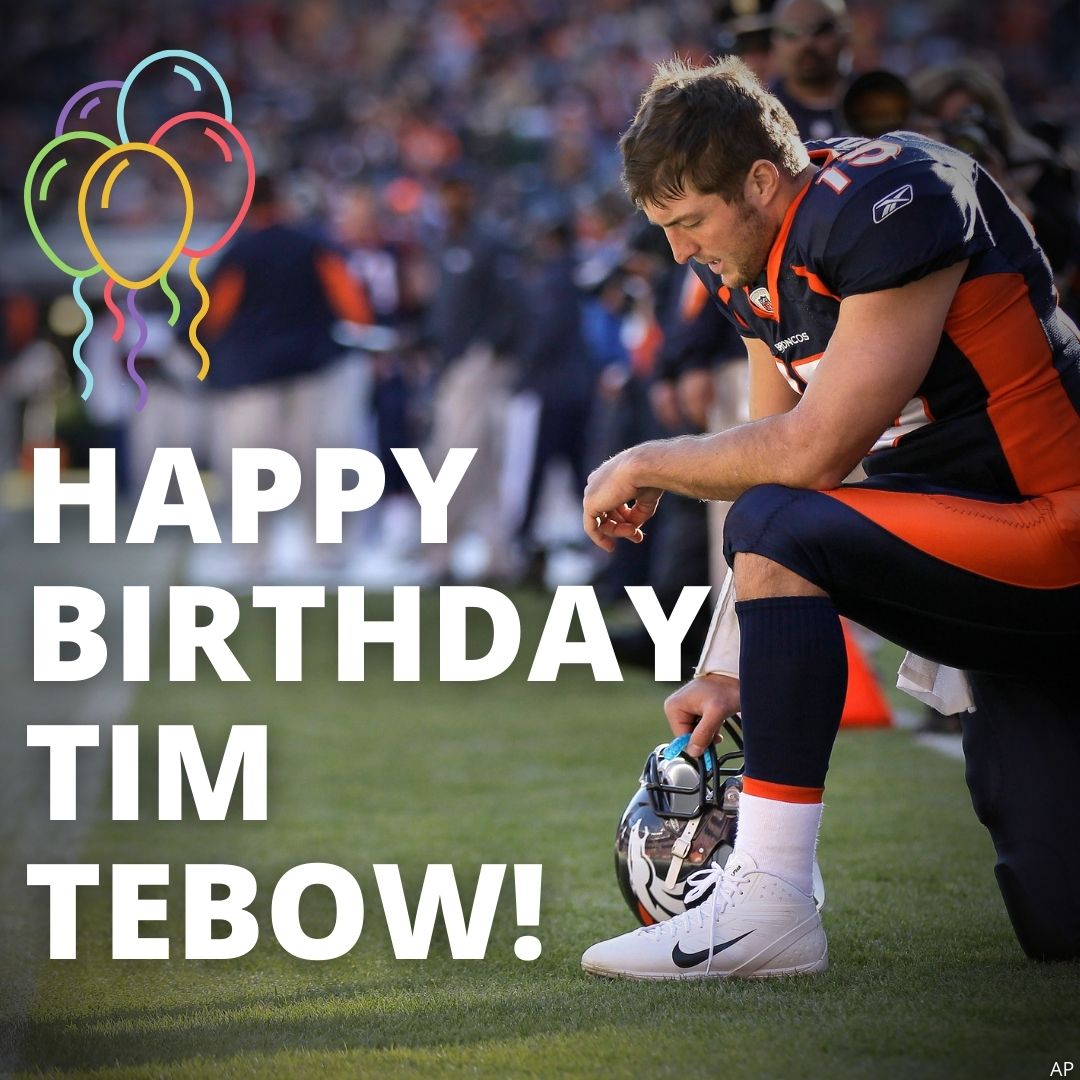 Happy 34th birthday to Tim Tebow! 