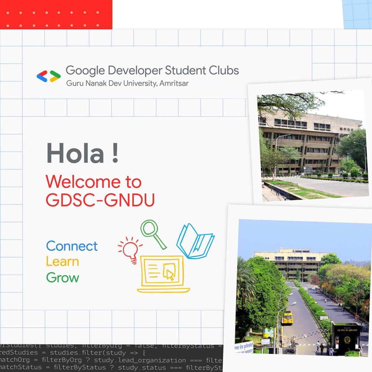 It is our privilege to announce that Google Developer Student Clubs (GDSC) has come to the campus of Guru Nanak Dev University, Amritsar, to set up a community of like-minded people having high zeal towards the techno-world!
#gdsc #gndu #google #gdscgndu #developerstudentclubs