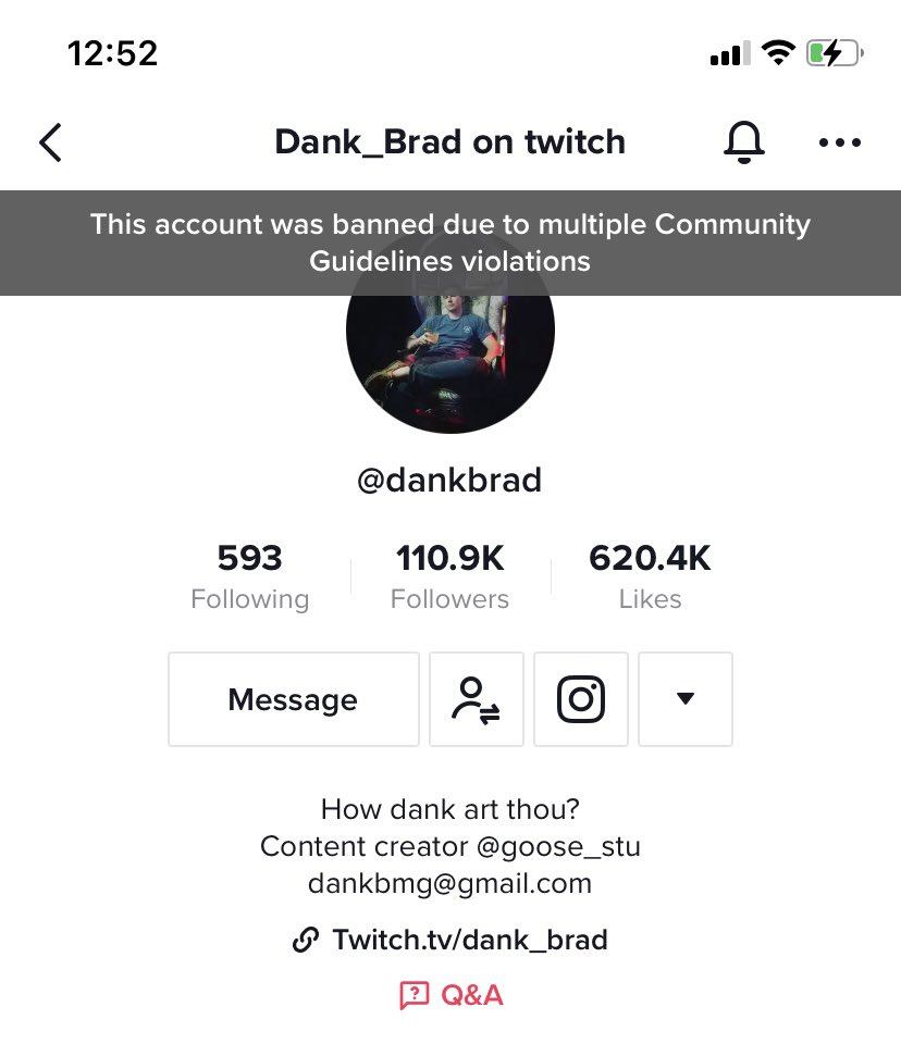 dankbrad's tweet photo. Doesn't matter what you're doing, it just takes one bored kid to report you and you get banned without appeal or explanation. Can't even log into the account to see what the hell the violation was for. This app clearly doesn't care about its creators @TikTokSupport @tiktok_us https://t.co/GLuvhQCDEg