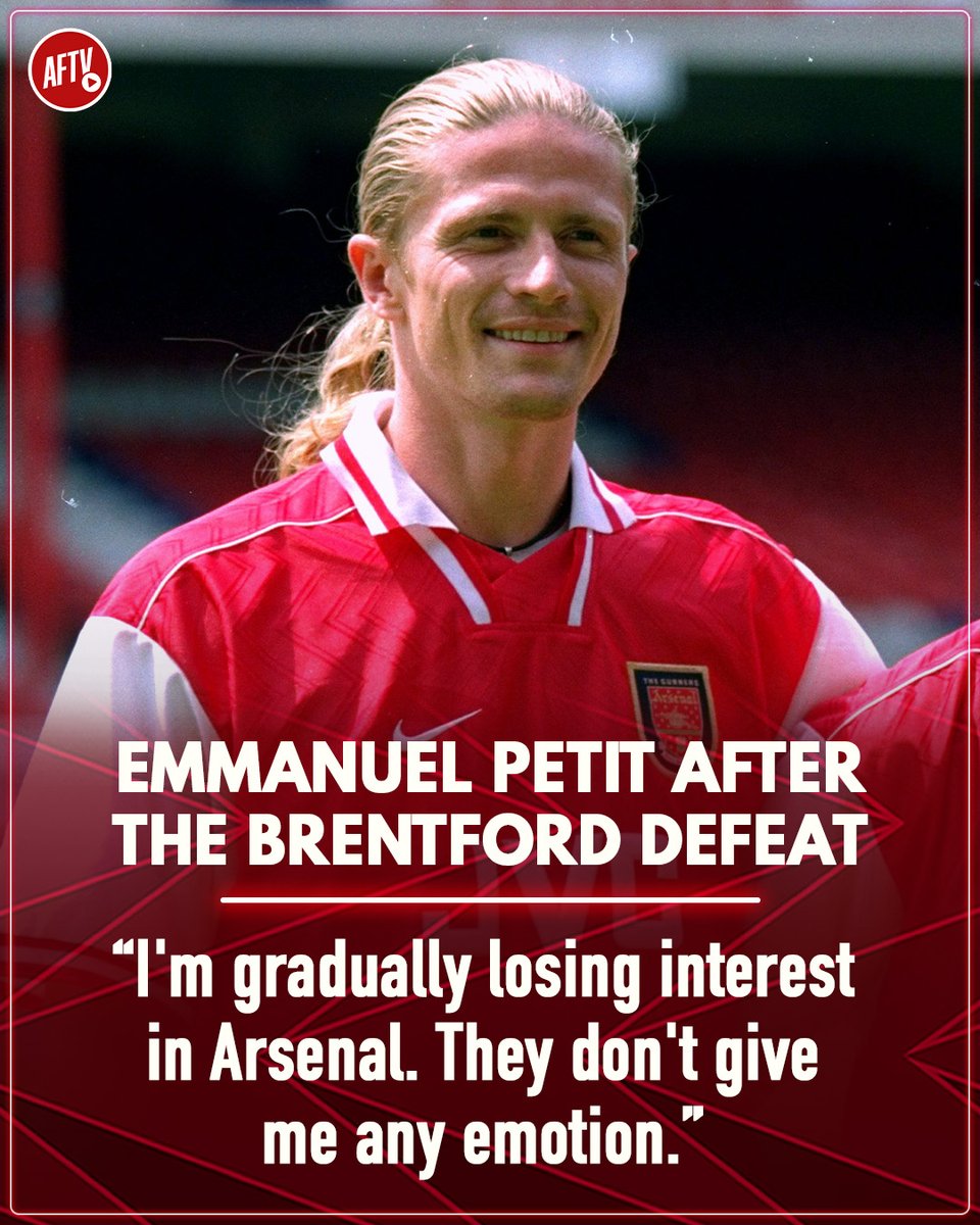 AFTVMedia's tweet image. Strong words from former Arsenal midfielder Emmanuel Petit after Arsenal's 2-0 loss at Brentford... 👀