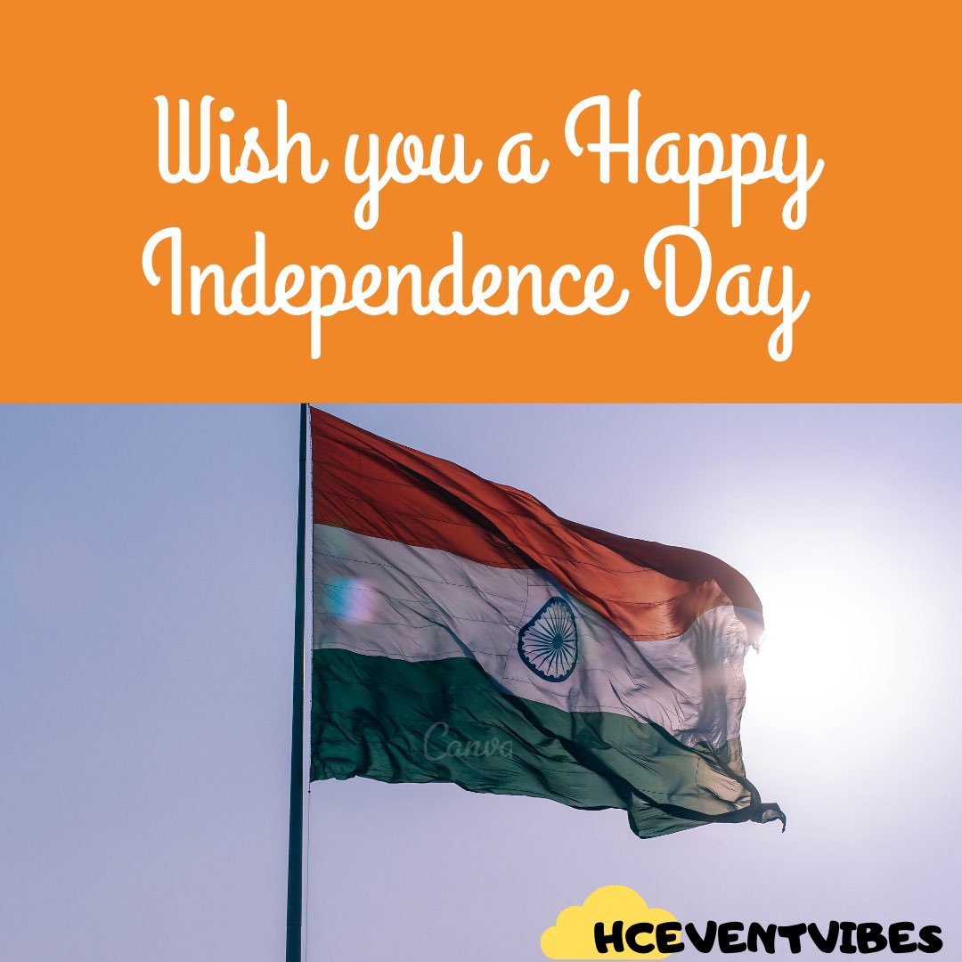 HcEventvibes's tweet image. Happy Independence Day #IndependenceDay #happyindependenceday #hcvibes