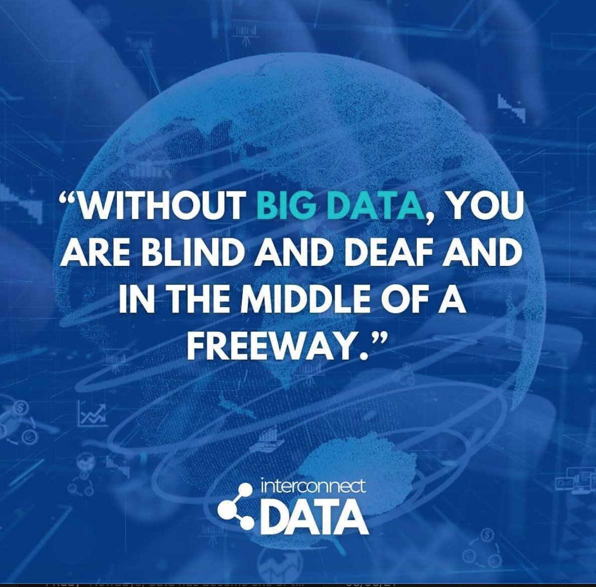 That is why BIG Data is important...
#bigdata #interconnectdata #data #icdata