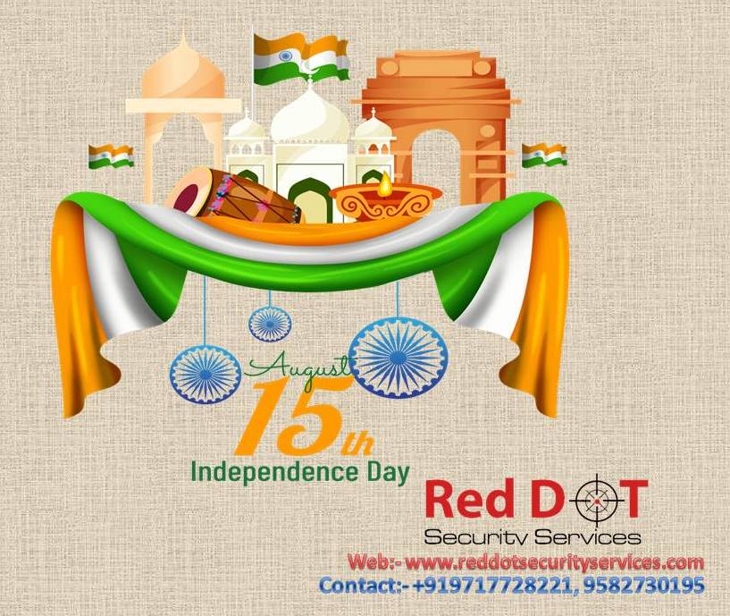 HaPpY iNdEpEnDaNcE dAy 

Red Dot Security Services
reddotsecurityservices.com
+91 97177 28221, 9582730195
#securityservices #independanceday #security #securityguard #privatesecurity #Bouncer #SecurityAgency