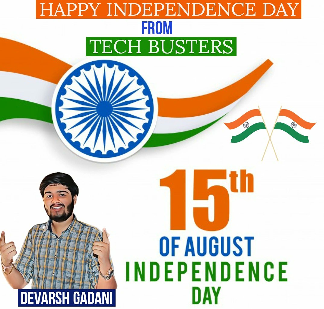 Technic19700088's tweet image. Happy independence day to all my subscribers 
@DevarshGadani 
#TECHBUSTERS