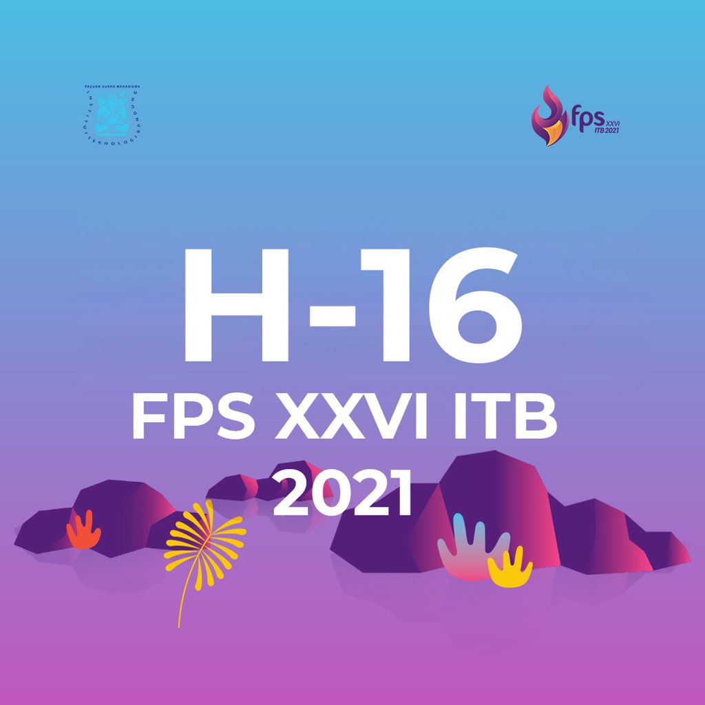 H-16 menuju FPS XXVI ITB 2021 🎉

#SemarakBerharmoni
#UtuhDanSerasi