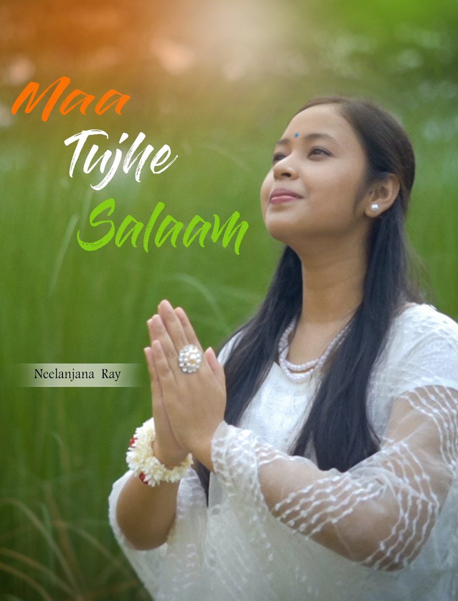 #happyindependenceday ✨
‘Maa tujhe salaam ‘ cover is out now on my YouTube channel ! Thanks for showering your love and blessings 🙏🏻
youtu.be/1vDeBB6yftk
#neelanjanaray #15august #maatujhesalaam #arrahman #arrahmansongs #jaihind #vandematram #music #singer #instagood
