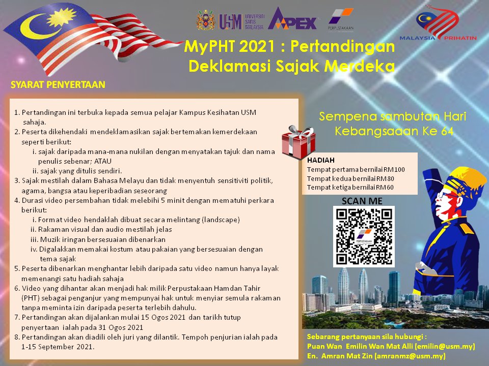 Library_USMKK's tweet image. MyPHT 2021: PERTANDINGAN DEKLAMASI SAJAK MERDEKA
Sempena menyambut Hari Kebangsaan ke-64, Perpustakaan Hamdan Tahir menganjurkan satu Pertandingan Deklamasi Sajak Merdeka, terbuka kepada semua pelajar di Kampus Kesihatan USM.
#perpustakaanhamdantahir
#umlibraries