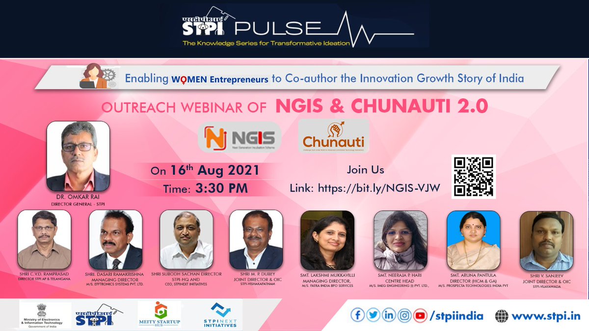 STPI Pulse brings the outreach webinar of #NGIS  #STPICHUNAUTI2.0 focused on promoting women entrepreneurs to co-author innovation growth story of India on 16th August, 2021 from 3.30 PM on wards. Please register yourself at bit.ly/NGIS-VJW #STPINGIS #STPIINDIA #STPINEXT