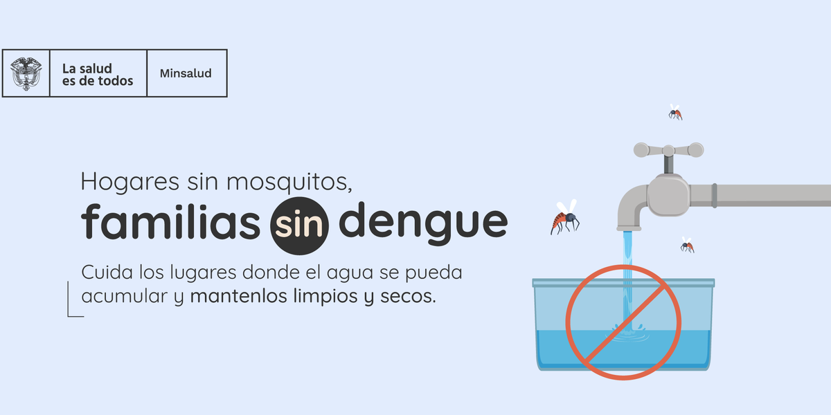 MinSaludCol's tweet photo. Más del 16 % de los casos de dengue y el 26% de dengue grave se están presentando en menores de 5 años. ¡Cuídalos! Recuerda que #HogaresSinMosquitos son #FamiliasSinDengue https://t.co/cx82pGsjXR