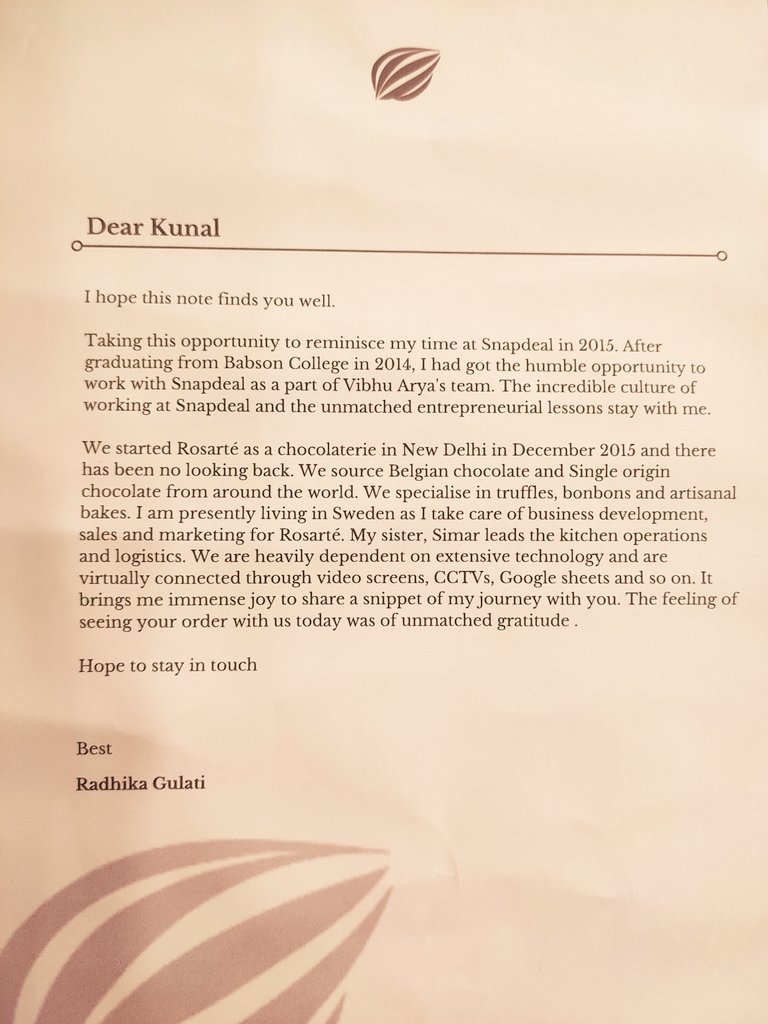 Such an incredibly awesome feeling when <a href="/snapdeal/">Snapdeal</a> alumni excel in their own entrepreneurship journeys.

Ordered this Babka from <a href="/rosarte_/">Rosarté Chocolate</a> and got the most wonderful, sweetest letter from their founder and Snapdeal alumna, Radhika! And a surprise box of chocolates!
